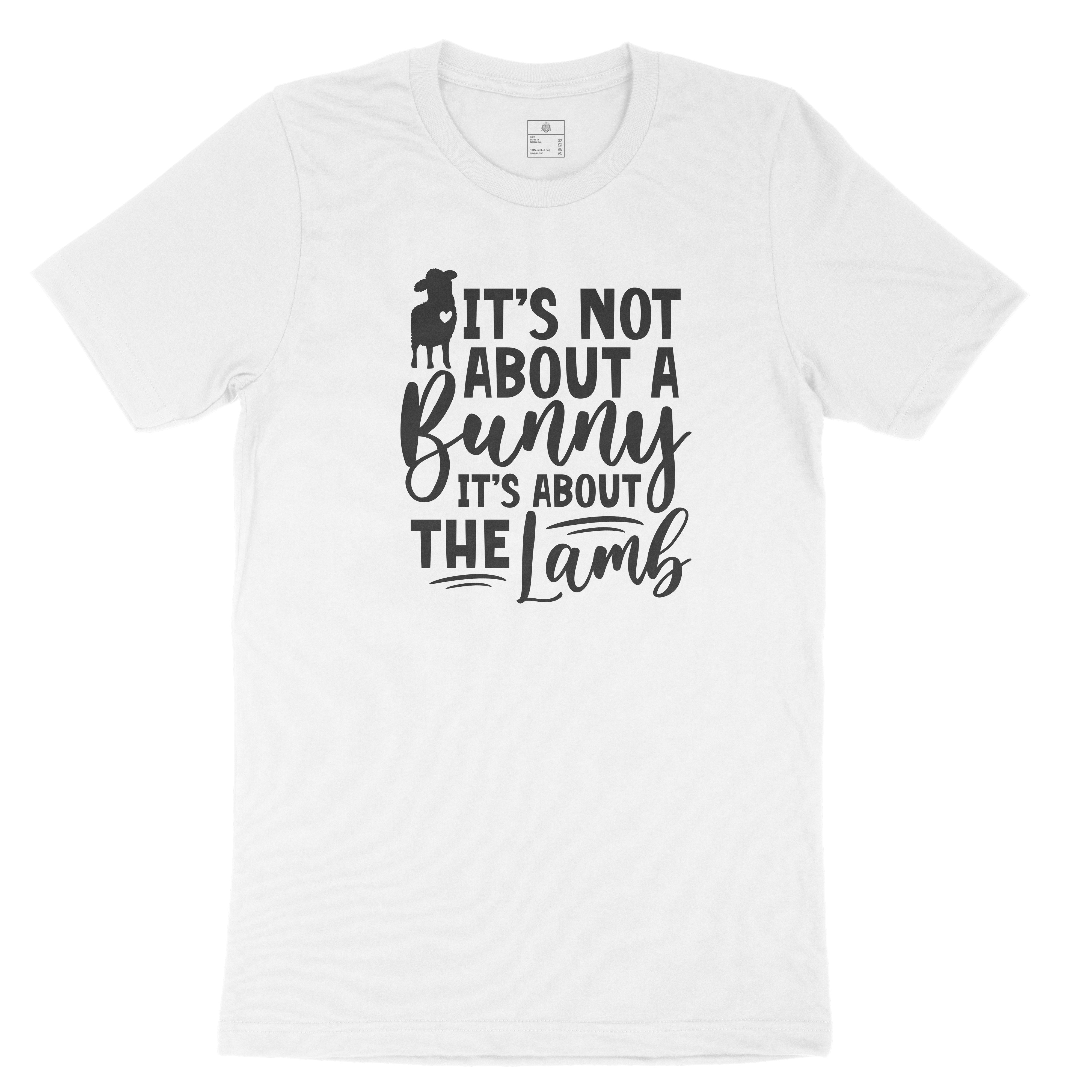 It's Not About A Bunny It's About A Lamb Unisex t-shirt