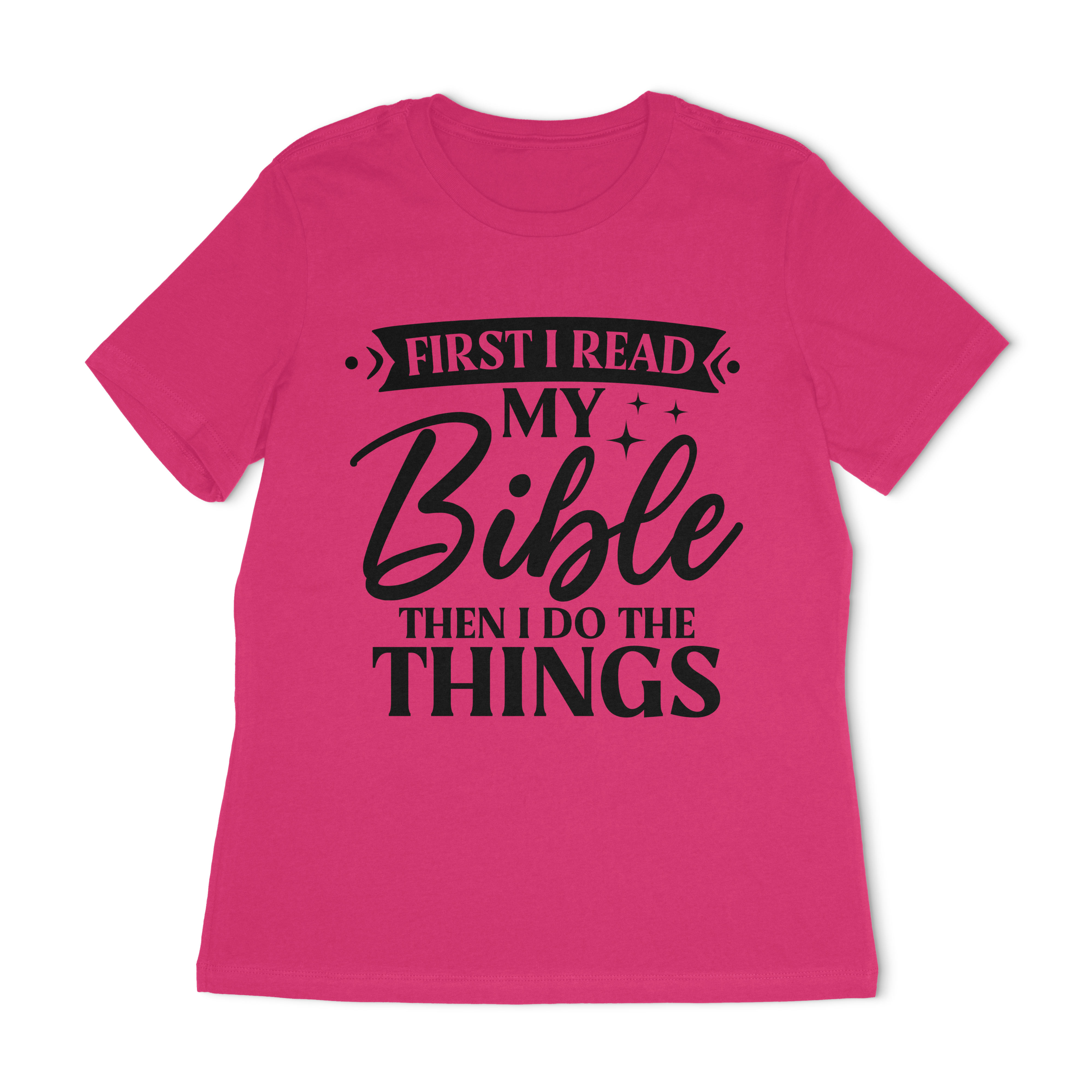 First I Read My Bible Women's Relaxed T-Shirt