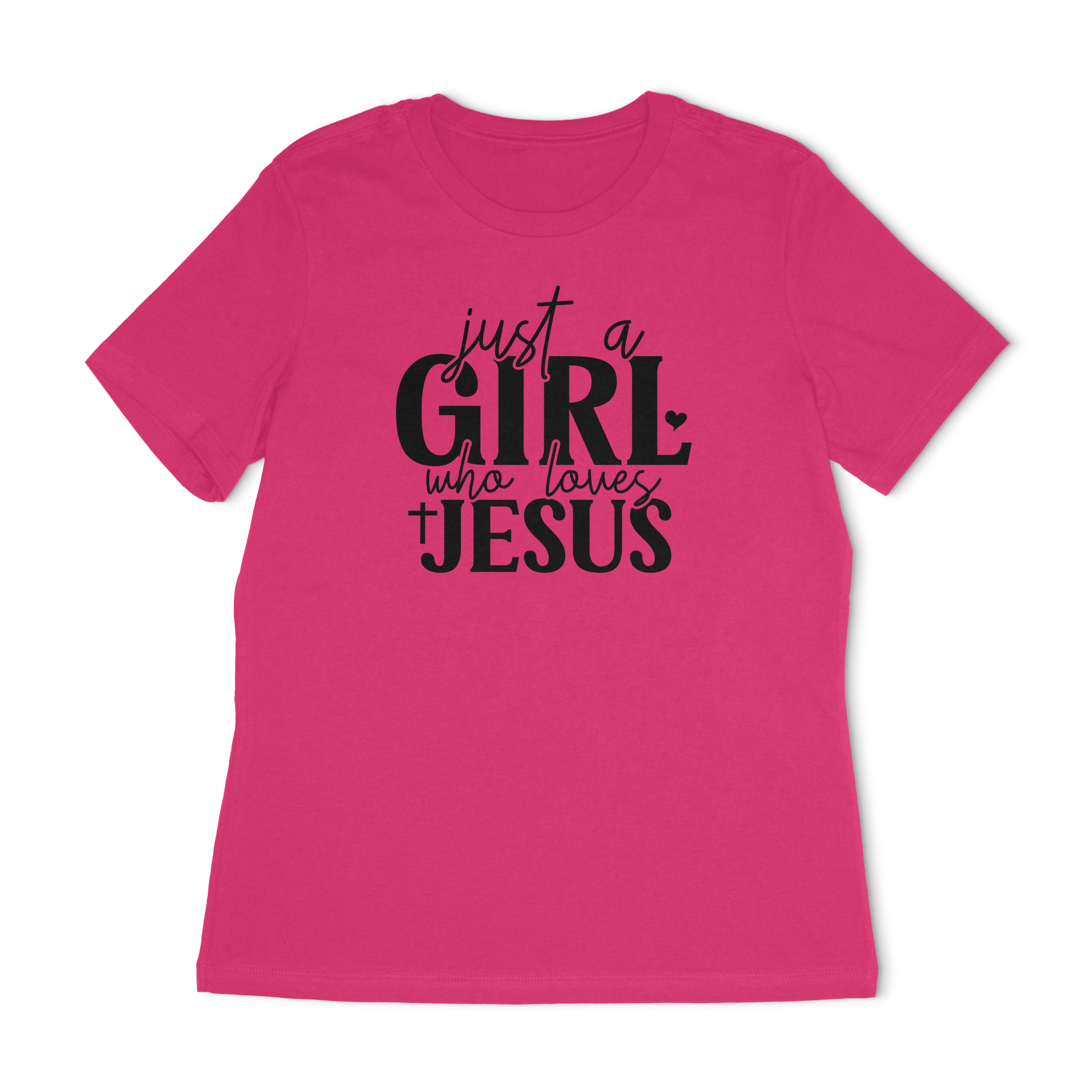 Just A Girl Who Loves Jesus Women's Relaxed T-Shirt