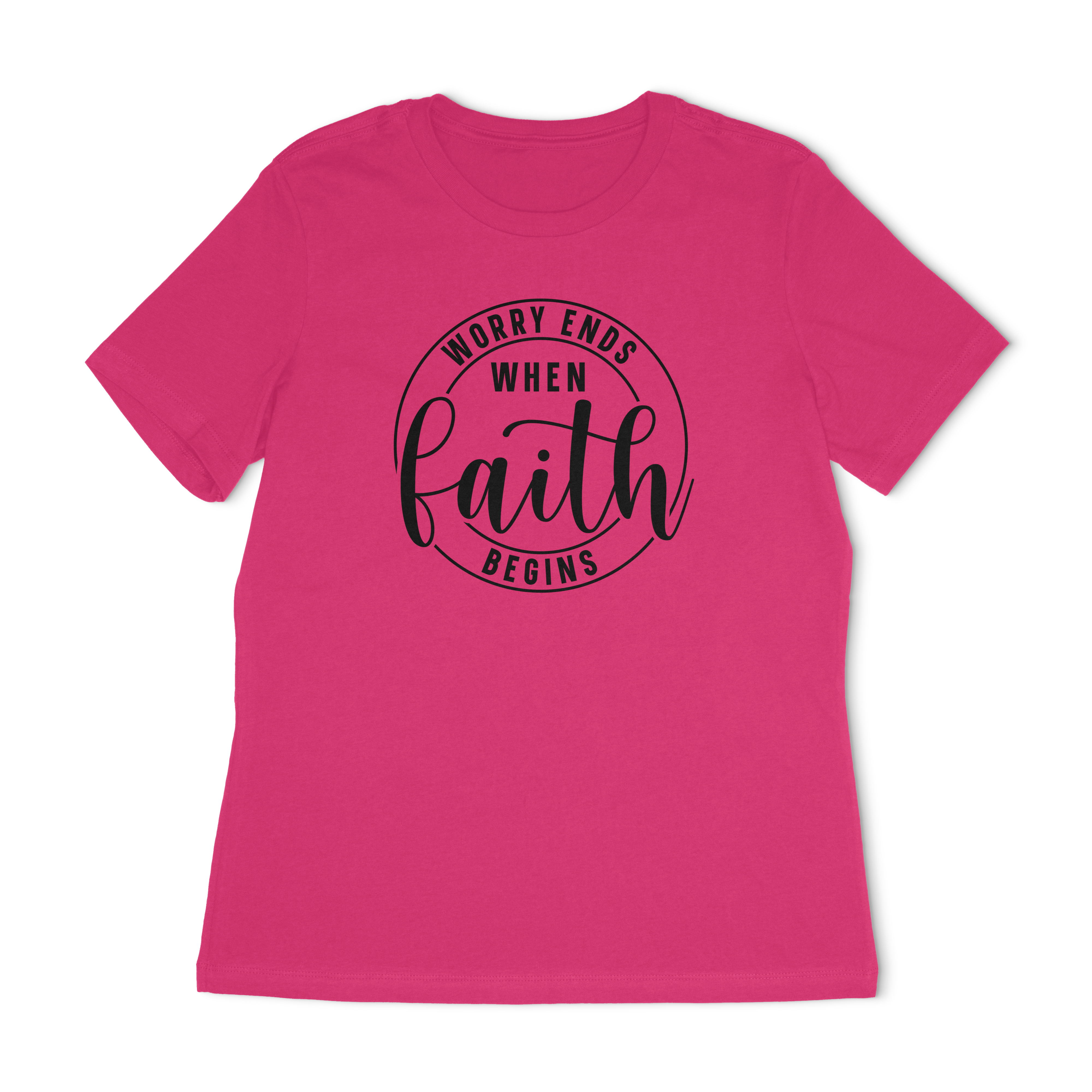 Worry Ends When Faith Begins Women's Relaxed T-Shirt
