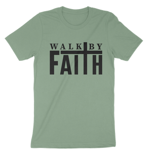 Walk By Faith Unisex t-shirt