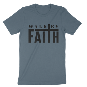 Walk By Faith Unisex t-shirt