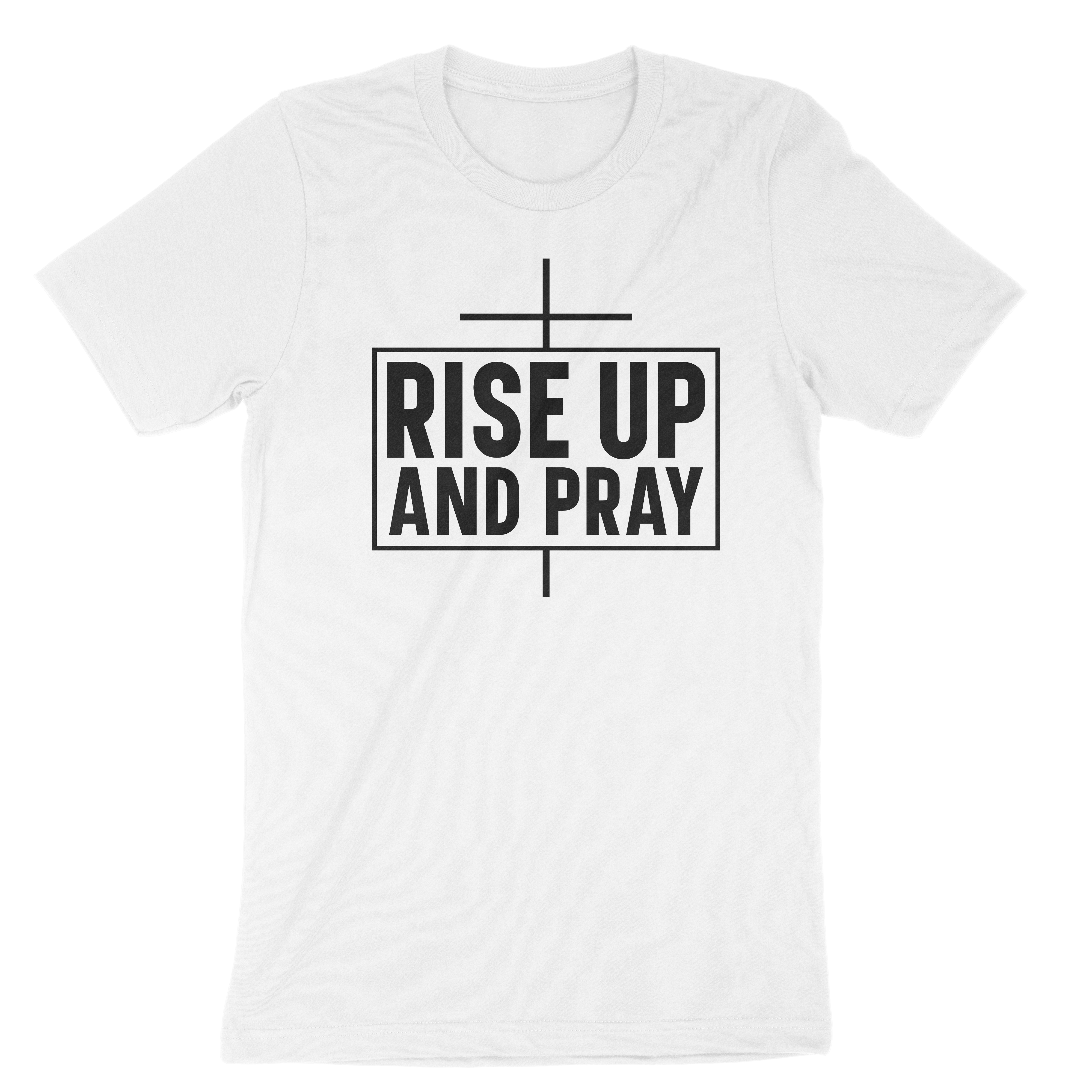 Rise Up & Pray Unisex t-shirt