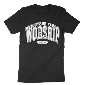 Made To Worship Unisex t-shirt