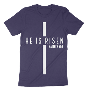 Unisex He Is Risen t-shirt