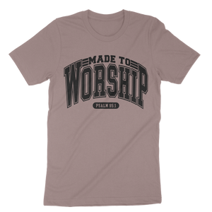 Made To Worship Unisex t-shirt