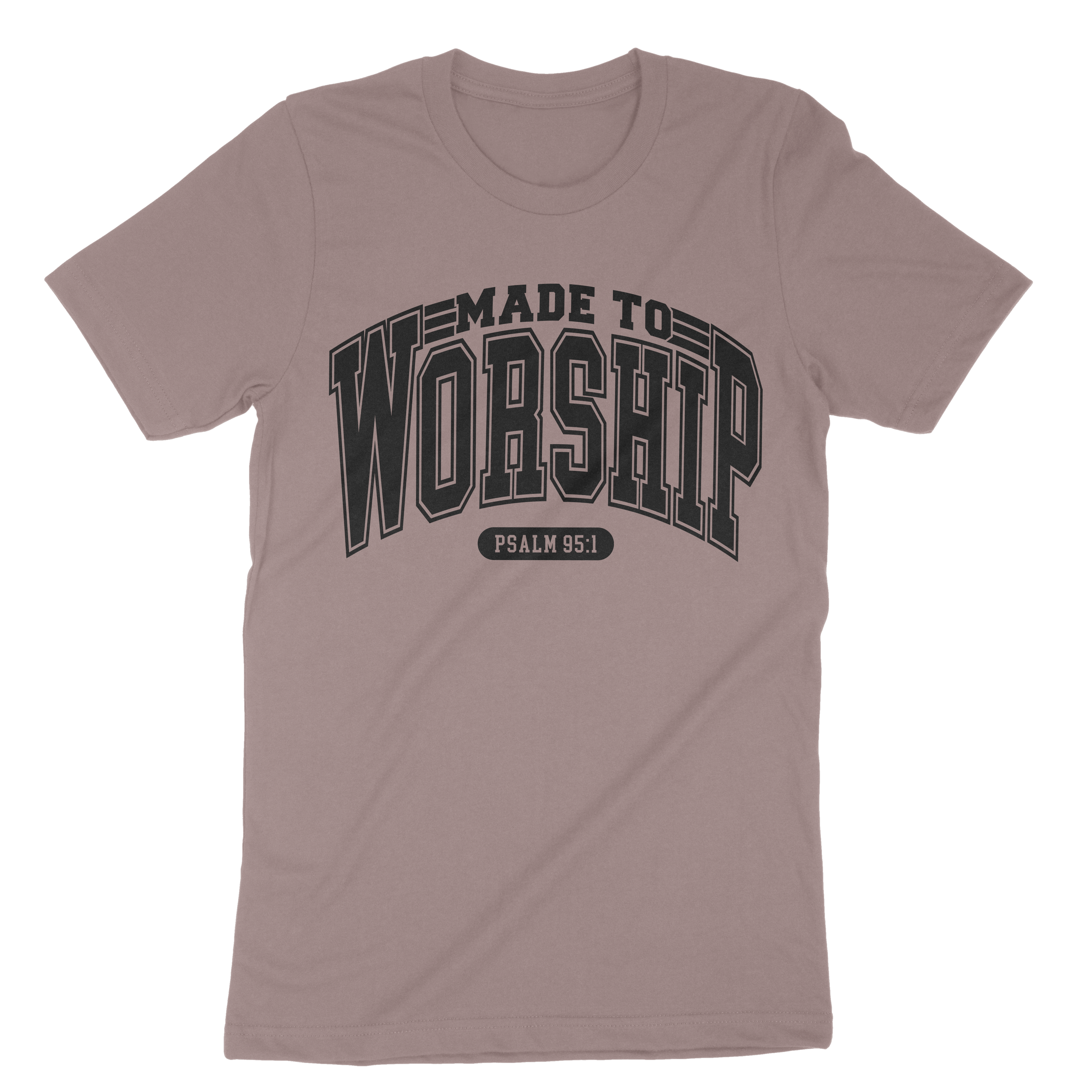 Made To Worship Unisex t-shirt