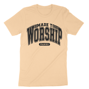 Made To Worship Unisex t-shirt
