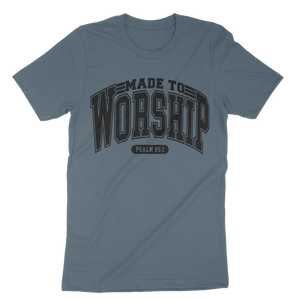 Made To Worship Unisex t-shirt