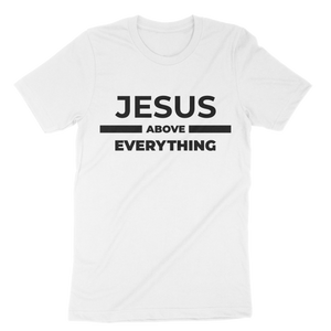 Jesus Over Everything Unisex t-shirt