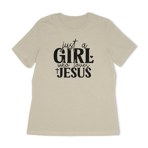 Just A Girl Who Loves Jesus Women's Relaxed T-Shirt