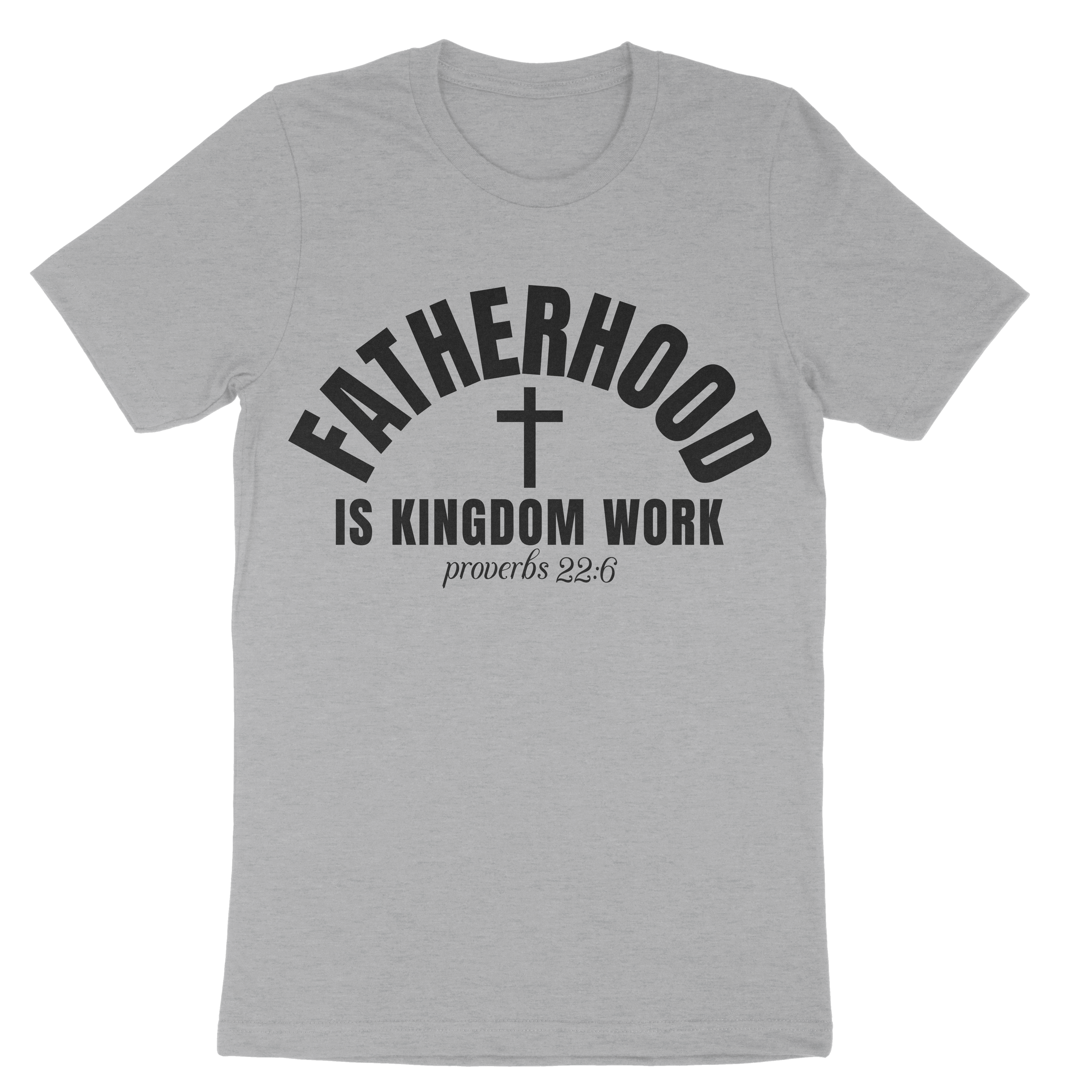 Fatherhood Is Kingdom Work Unisex t-shirt