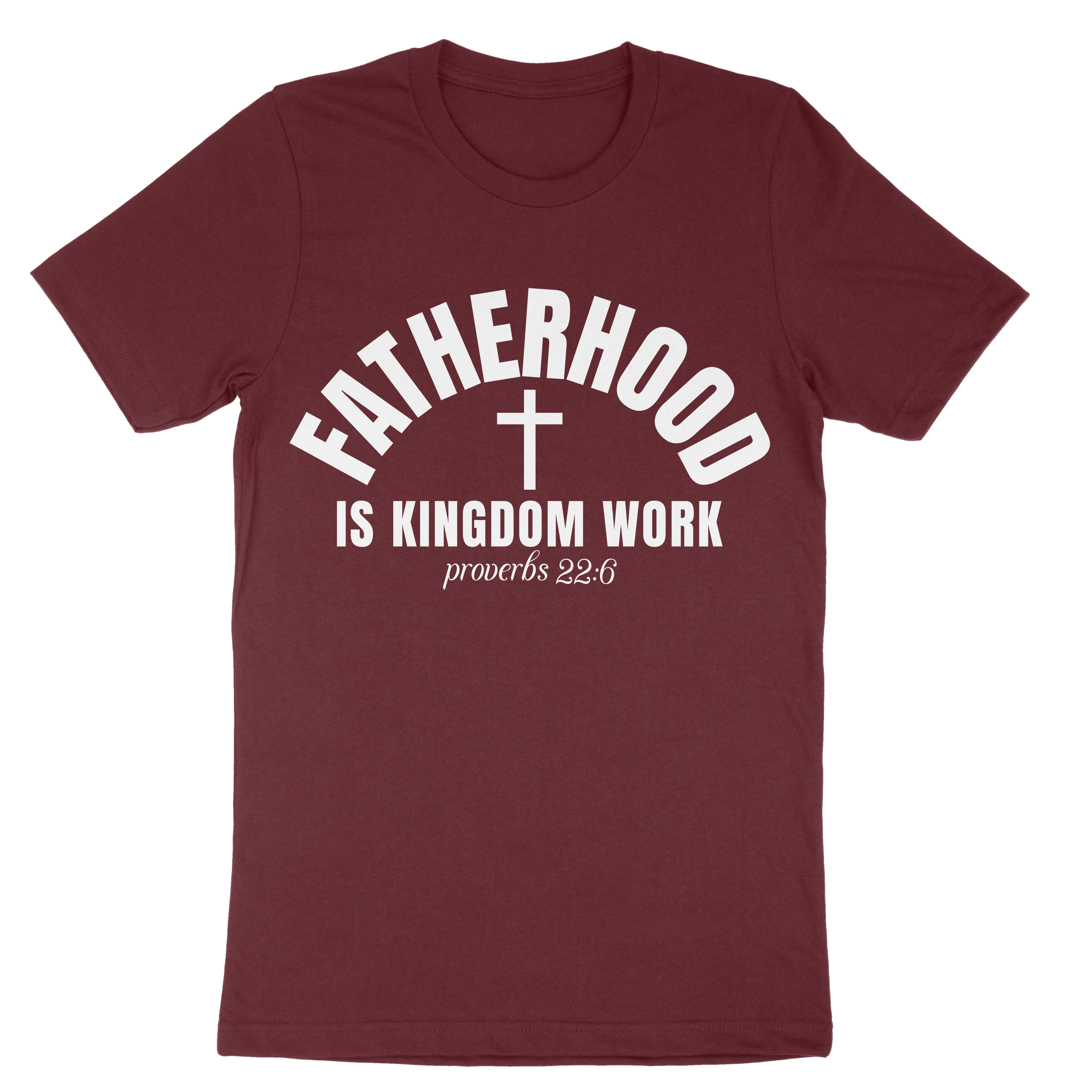 Fatherhood Is Kingdom Work Unisex t-shirt