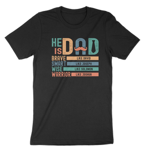 He is Dad Unisex t-shirt