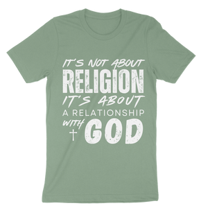 It's Not About Religion Unisex t-shirt