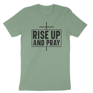 Rise Up & Pray Unisex t-shirt