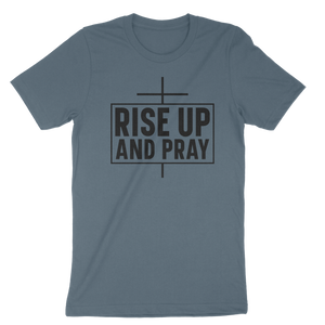 Rise Up & Pray Unisex t-shirt