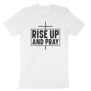 Rise Up & Pray Unisex t-shirt