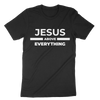 Jesus Over Everything Unisex t-shirt