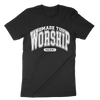 Made To Worship Unisex t-shirt